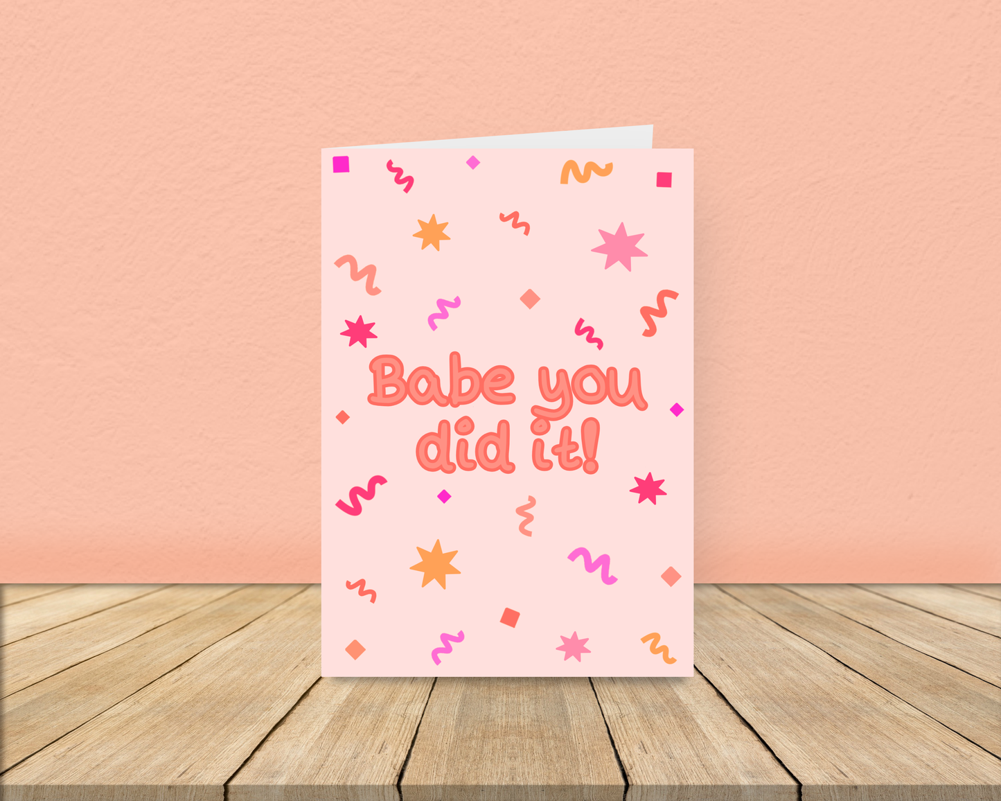 Babe you did it Sunset Confetti Card