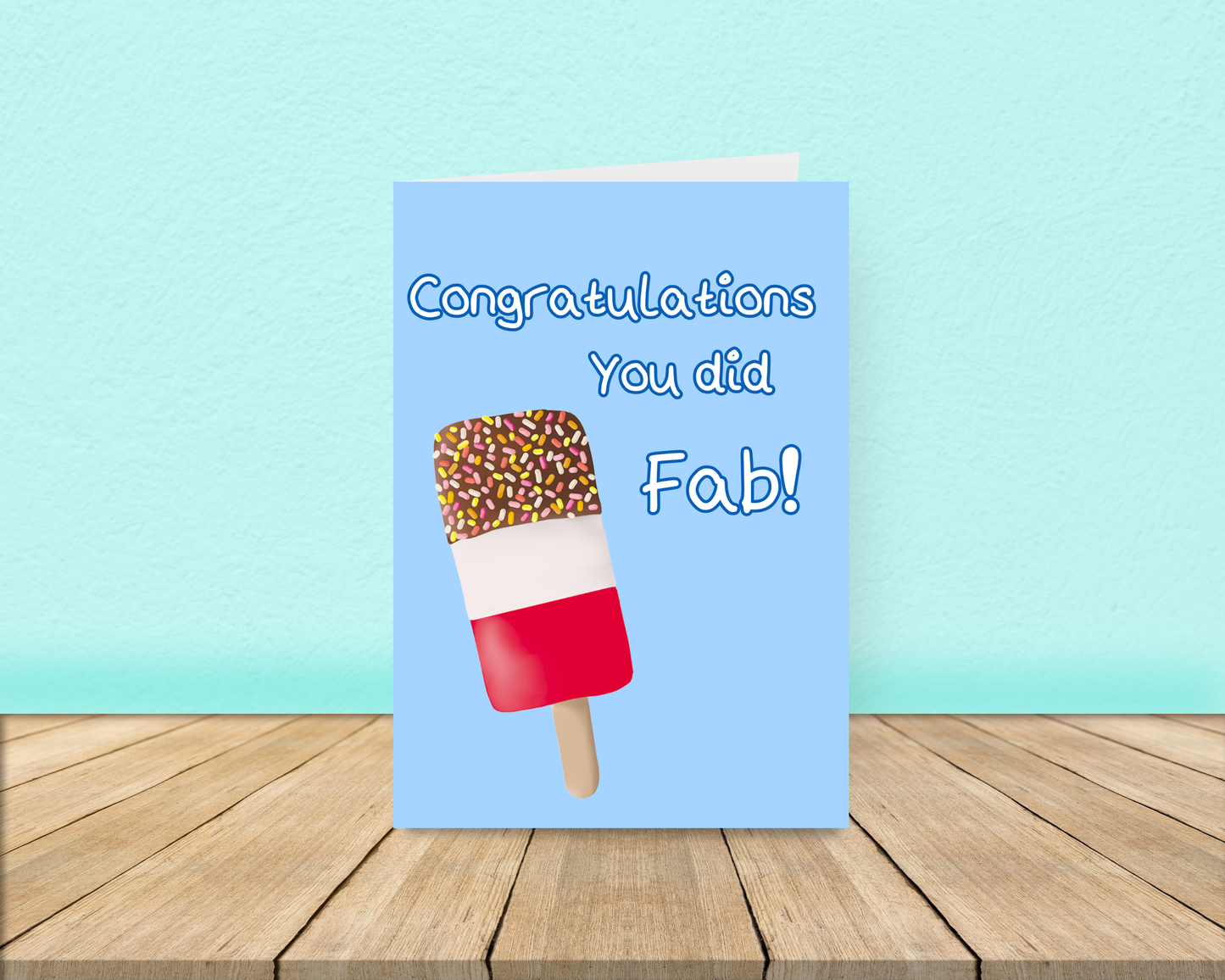 Congratulations you did Fab Card