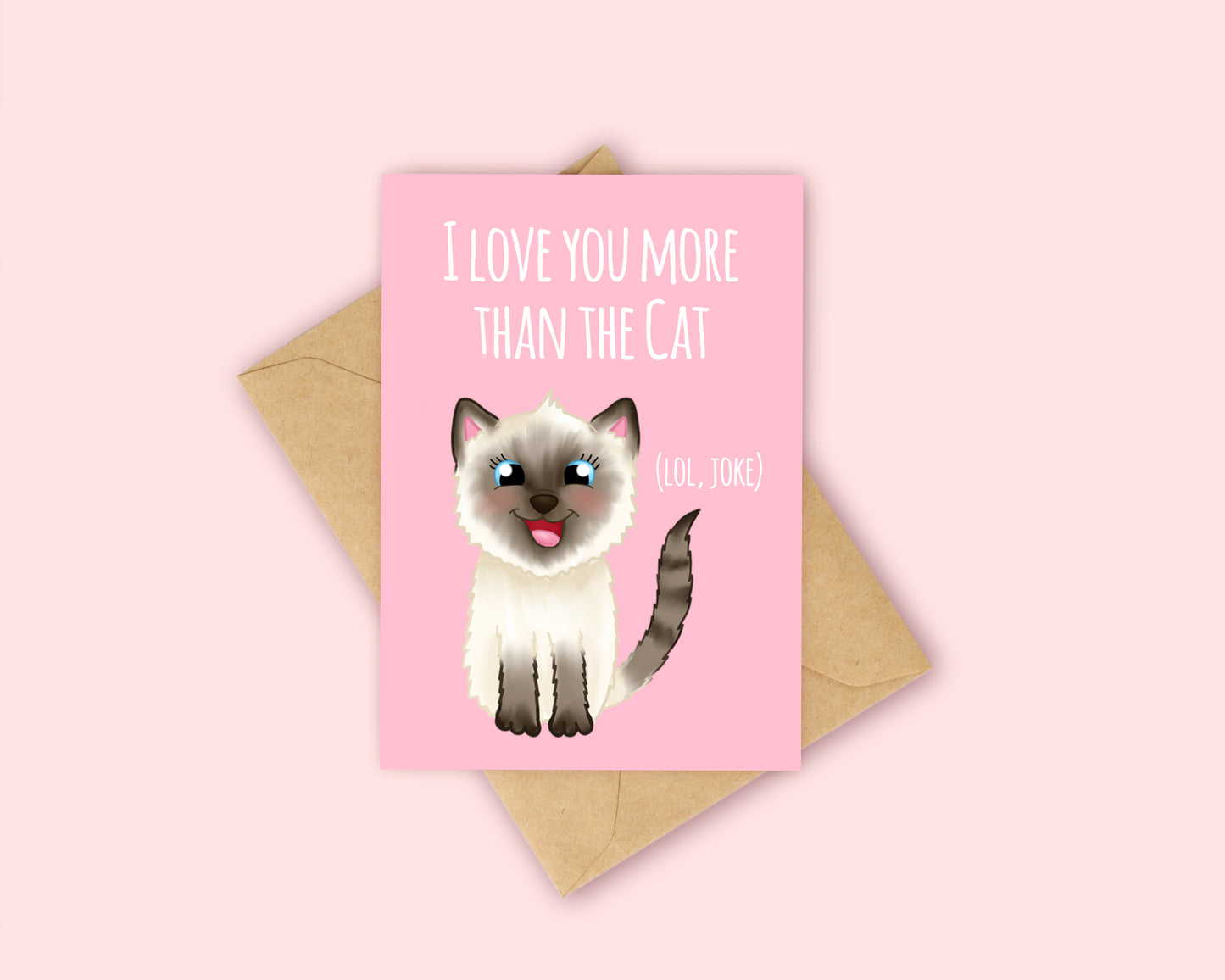 Love you more than the Cat card