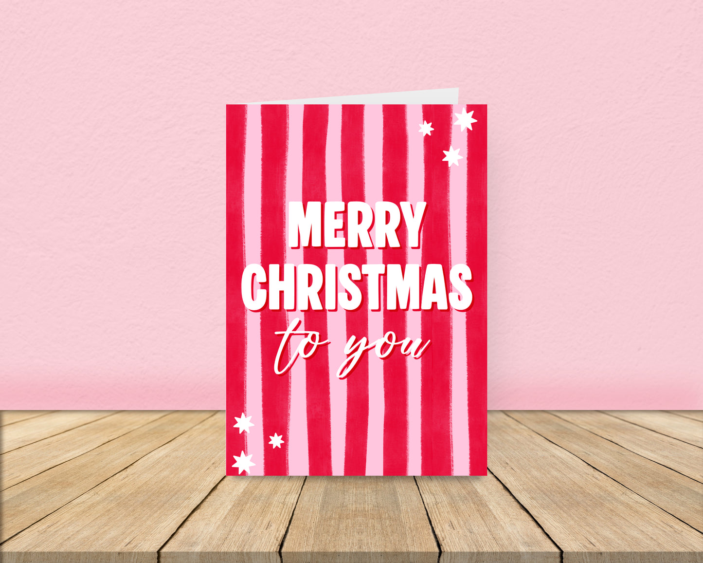 Merry Christmas to you - Pink and Red Stripes Christmas Card