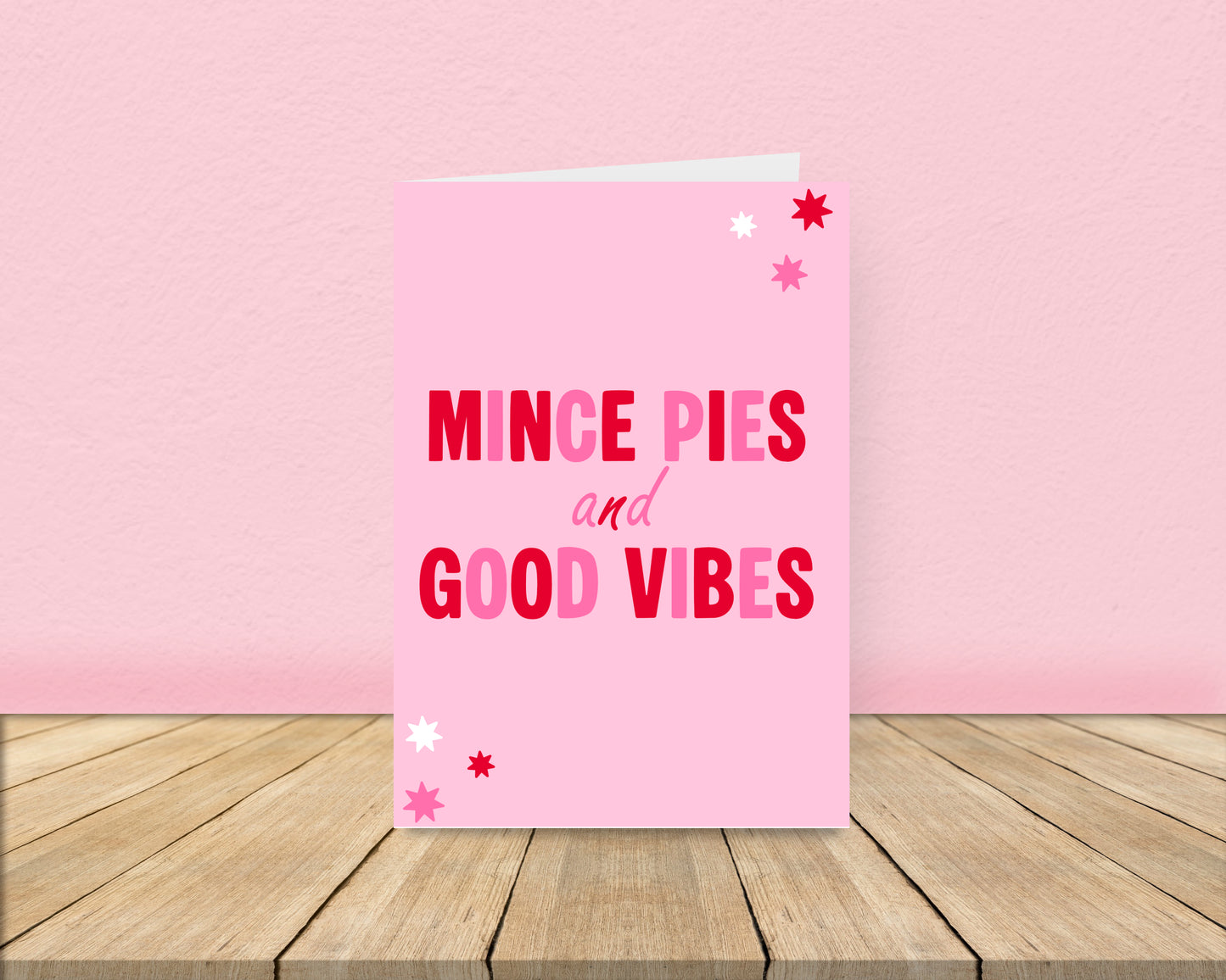 Mince Pies and Good Vibes