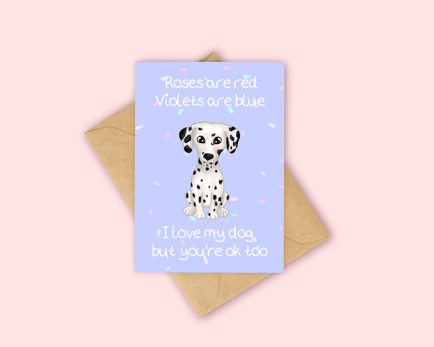 Roses are Red - Dog Love Card - Dalmatian