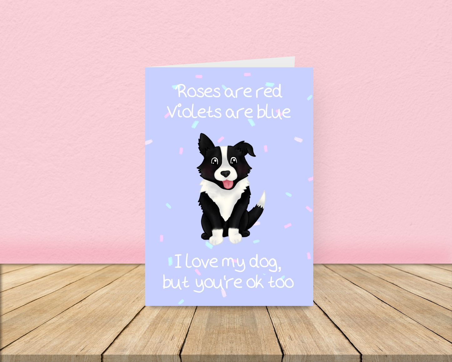 Roses are Red - Dog Love Card - Border Collie