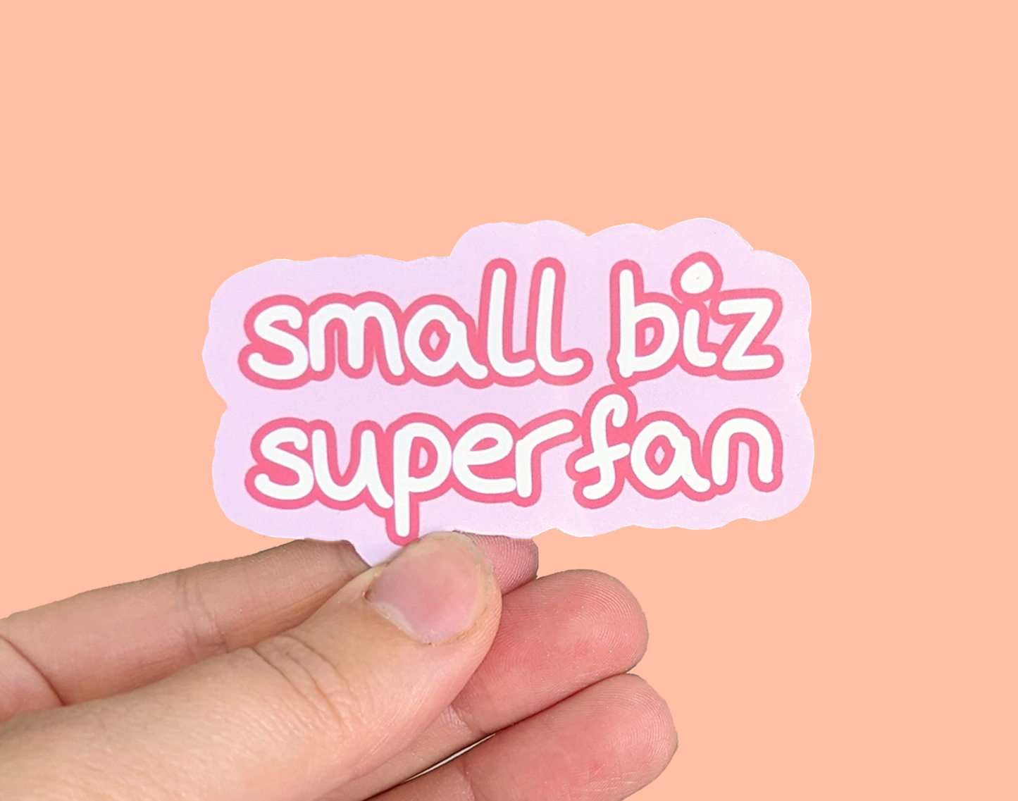 Small Biz Superfan Vinyl Sticker