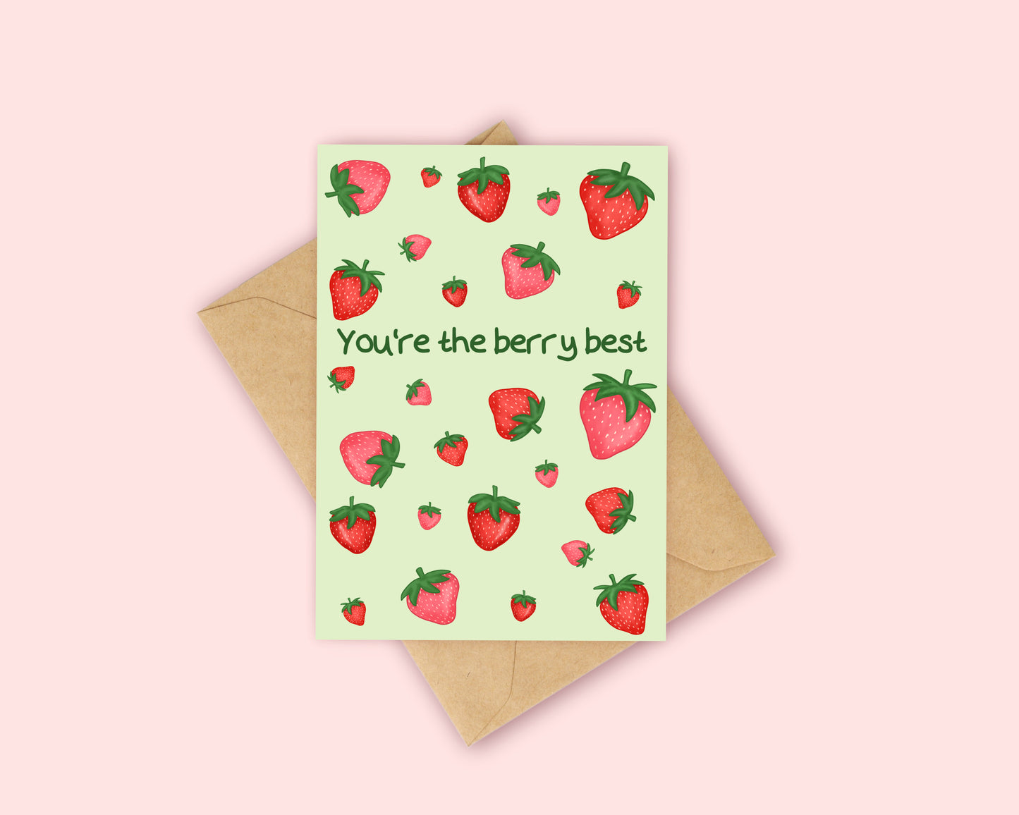 You're the berry best strawberry card
