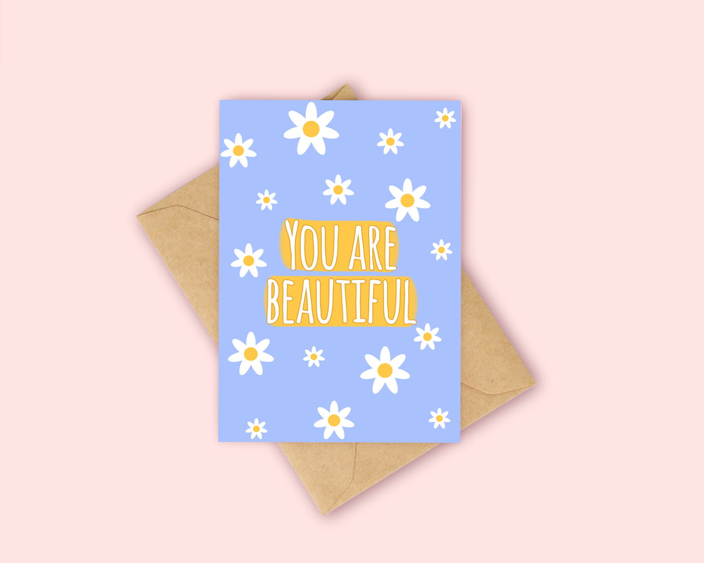 You are Beautiful Card