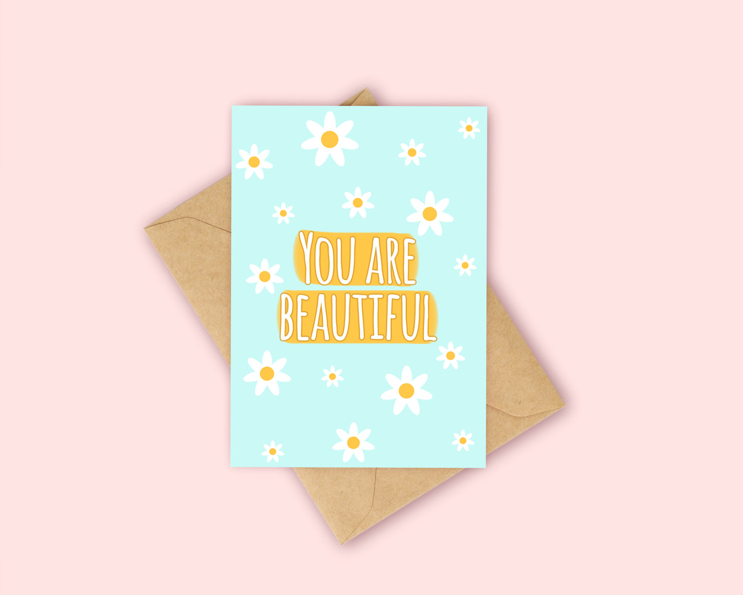 You are Beautiful Card