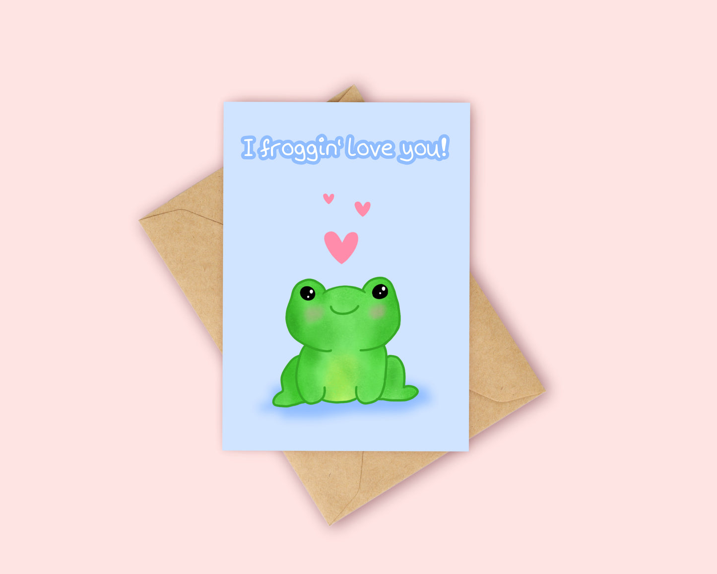 I froggin' love you - Frog Love Card