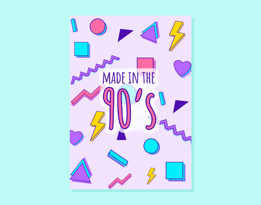Made in the 90s Card