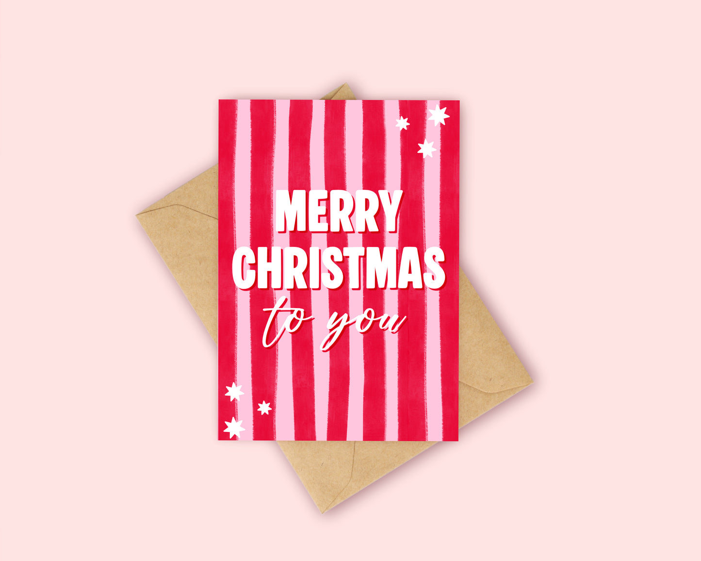 Merry Christmas to you - Pink and Red Stripes Christmas Card