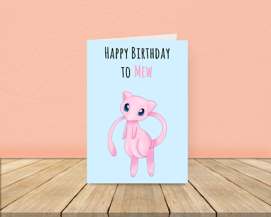 Mew Birthday Card A5