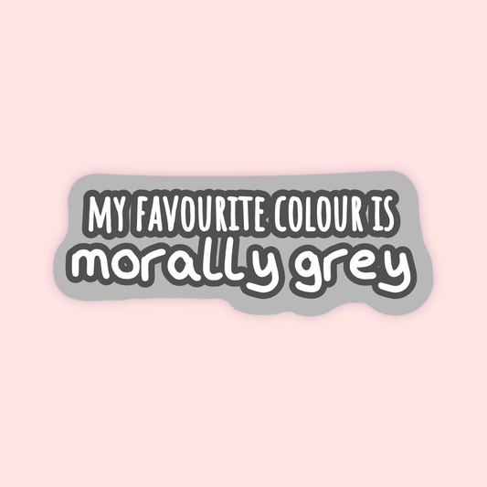 Morally Grey Sticker