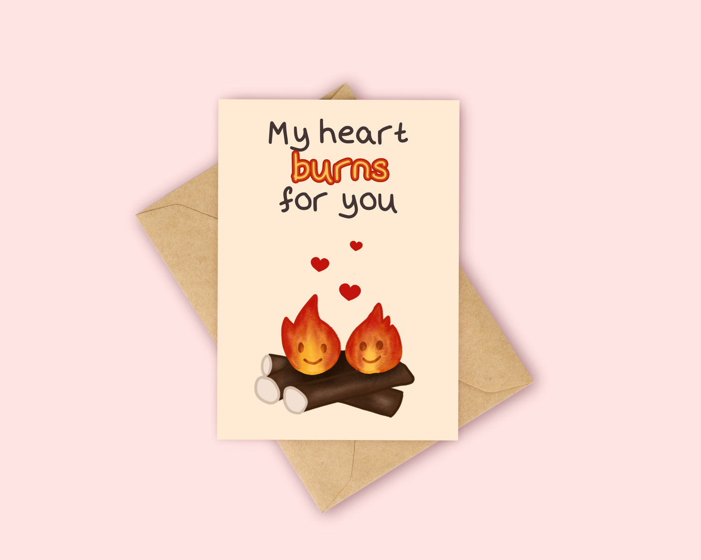 My heart burns for you -  Love Card