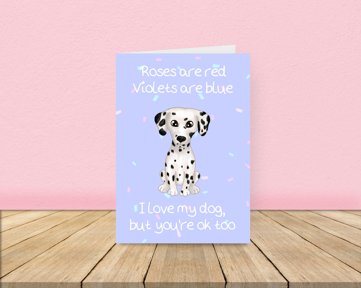 Roses are Red - Dog Love Card - Dalmatian