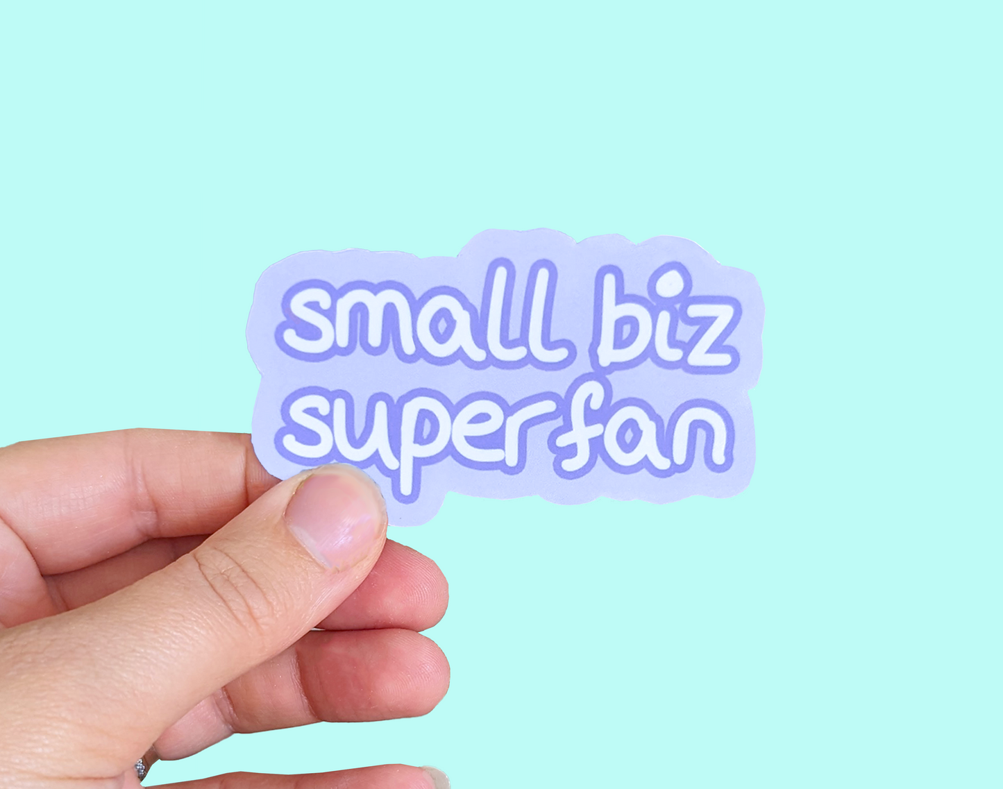 Small Biz Superfan Vinyl Sticker