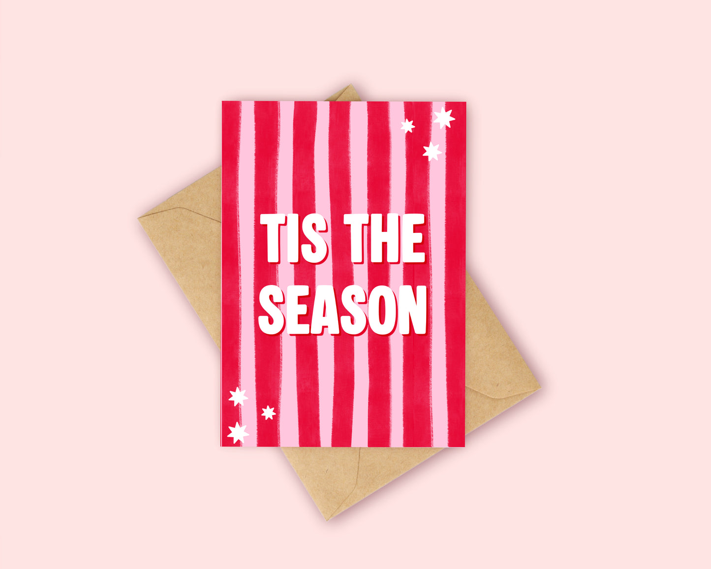 Tis the season - Pink and Red Stripes Christmas Card