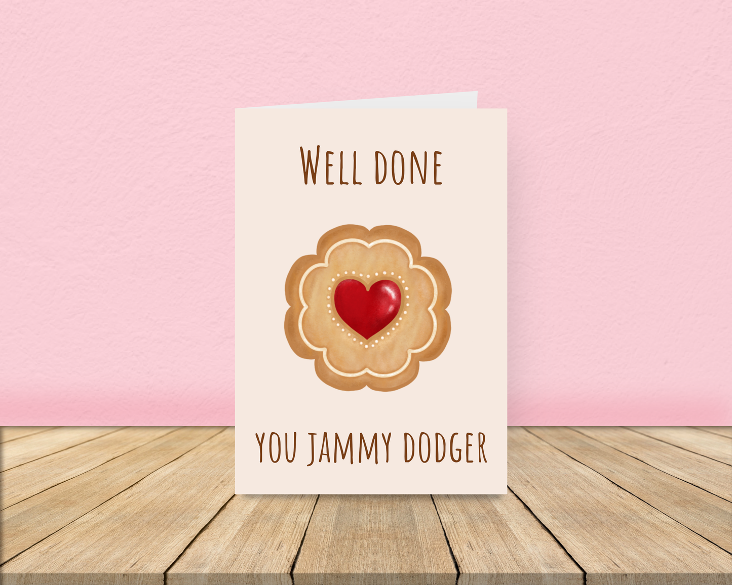 Well done you Jammy Dodger Card