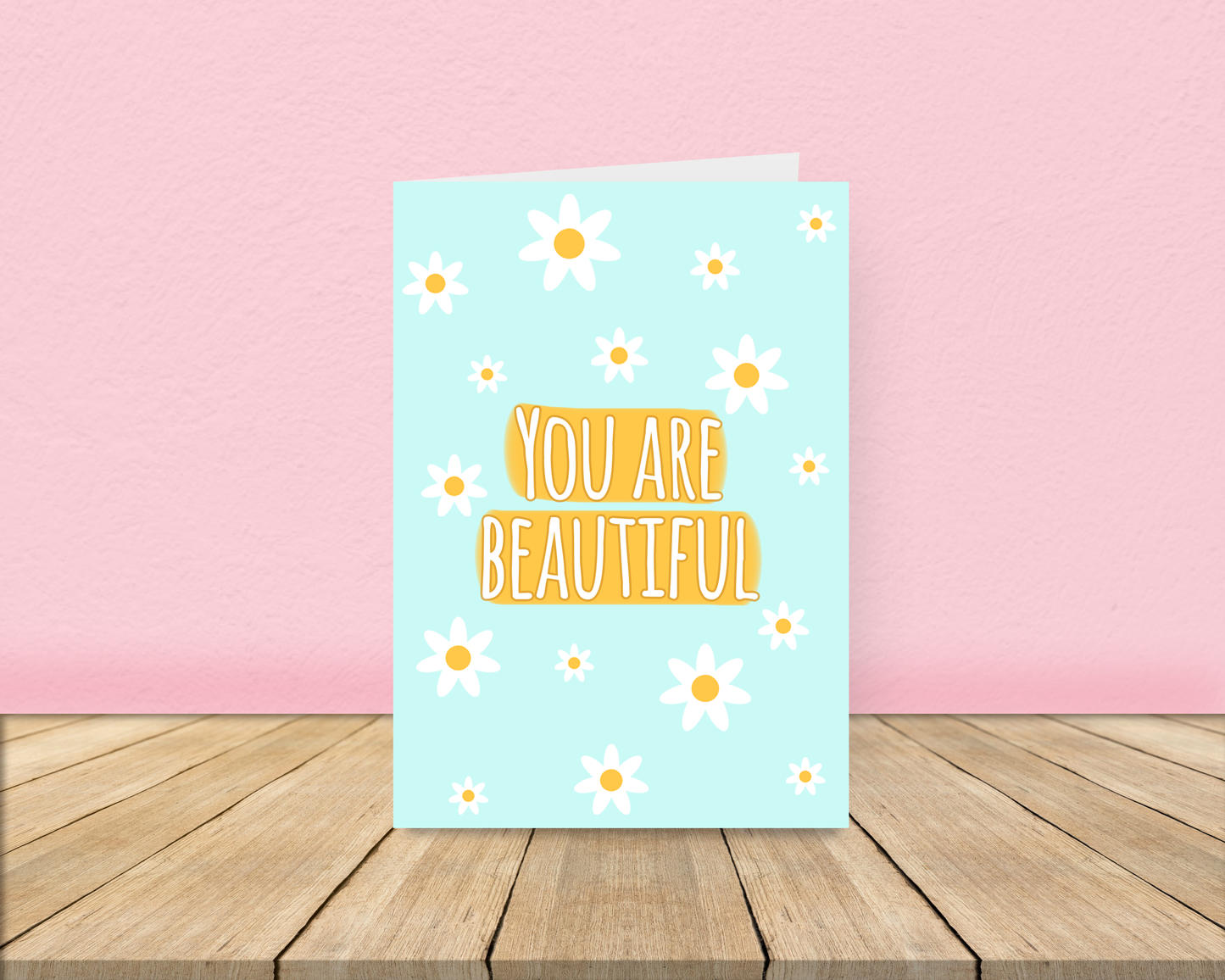 You are Beautiful Card